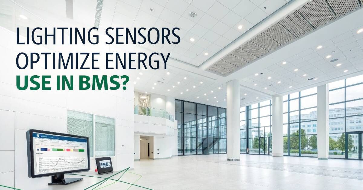 How Do 4 Types of Lighting Sensors Optimize Energy Use in BMS?